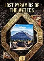 Watch Lost Pyramids of the Aztecs 123movies