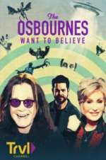 Watch The Osbournes Want to Believe 123movies