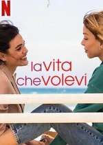 Watch La vita che volevi 123movies