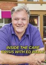 Watch Inside the Care Crisis with Ed Balls 123movies