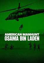 Watch American Manhunt: Osama bin Laden 123movies