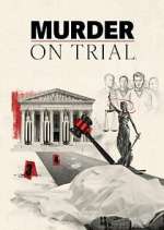 Watch Murder on Trial 123movies