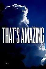 Watch That's Amazing 123movies