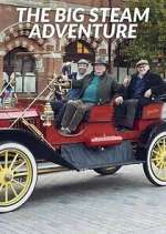 Watch The Big Steam Adventure 123movies
