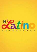 Watch The Latino Experience 123movies