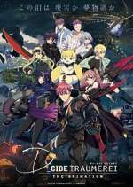 Watch D_CIDE TRAUMEREI THE ANIMATION 123movies