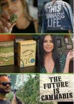 Watch The Future Is Cannabis 123movies