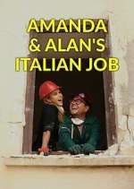 Watch Amanda & Alan's Italian Job 123movies