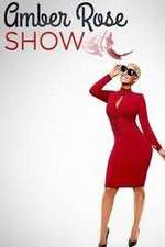 Watch Amber Rose Show 123movies