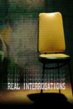 Watch Real Interrogations 123movies