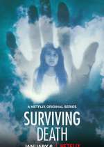 Watch Surviving Death 123movies