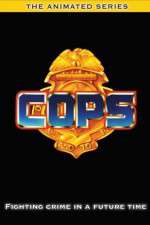 Watch COPS The Animated Series 123movies