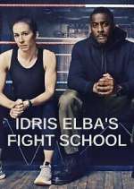 Watch Idris Elba's Fight School 123movies