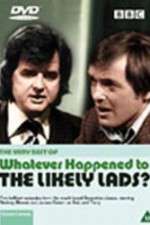 Watch Whatever Happened to the Likely Lads 123movies