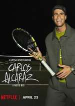 Watch Carlos Alcaraz: A mi manera 123movies