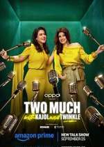 two much with kajol and twinkle tv poster