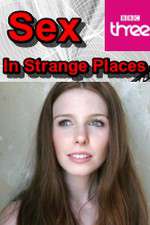 Watch Sex in Strange Places 123movies