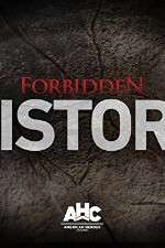 Watch Forbidden History 123movies