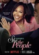 Watch Tyler Perry\'s She the People 123movies