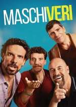 Watch Maschi veri 123movies