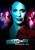 Watch Underbelly: Vanishing Act 123movies