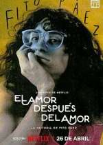 Watch El amor despuÃ©s del amor 123movies