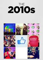 Watch The 2010s 123movies