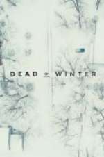 Watch Dead of Winter 123movies