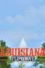 Watch Louisiana Flip N Move 123movies