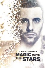 Watch Criss Angel's Magic with the Stars 123movies