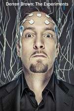 Watch Derren Brown: The Experiments 123movies