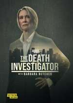 Watch The Death Investigator with Barbara Butcher 123movies