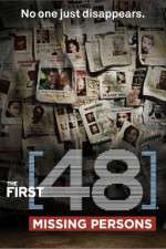 Watch The First 48 - Missing Persons 123movies