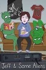 Watch Jeff & Some Aliens 123movies