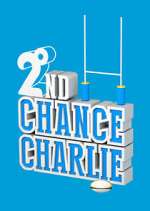 Watch 2nd Chance Charlie 123movies