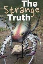 Watch The Strange Truth 123movies
