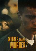 Watch Mother, May I Murder? 123movies