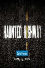 Watch Haunted Highway 123movies