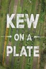 Watch Kew on a Plate 123movies