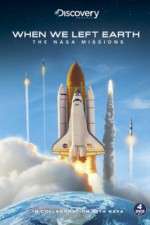Watch When We Left Earth The NASA Missions 123movies