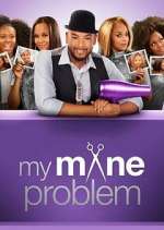 Watch My Mane Problem 123movies