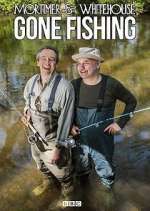 Watch Mortimer and Whitehouse: Gone Fishing 123movies