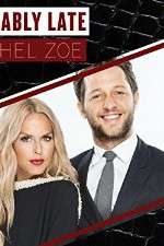 Watch Fashionably Late with Rachel Zoe 123movies