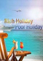 Watch Rich Holiday, Poor Holiday 123movies