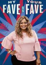 Watch My Fave vs. Your Fave 123movies