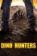 Watch Dino Hunters 123movies