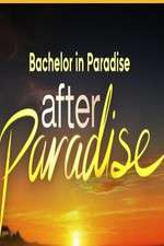 Watch Bachelor in Paradise: After Paradise 123movies