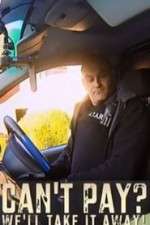 Watch Can't Pay? We'll Take It Away!  123movies