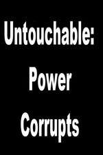 Watch Untouchable: Power Corrupts 123movies
