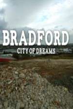 Watch Bradford: City of Dreams 123movies
